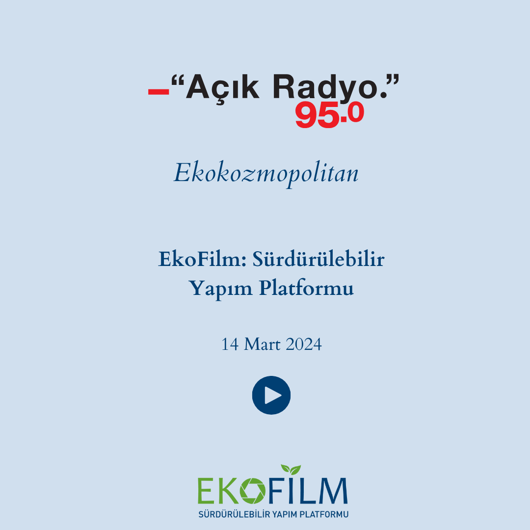 Açık Radyo "Ekokozmopolitan" Programında EkoFilm Platformunu Konuştuk