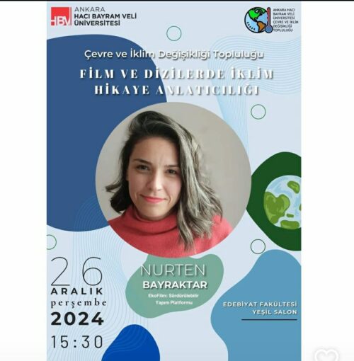 Film ve Dizilerde İklim Hikaye Anlatıcılığı Semineri İçin Ankara HBVÜ'deyiz