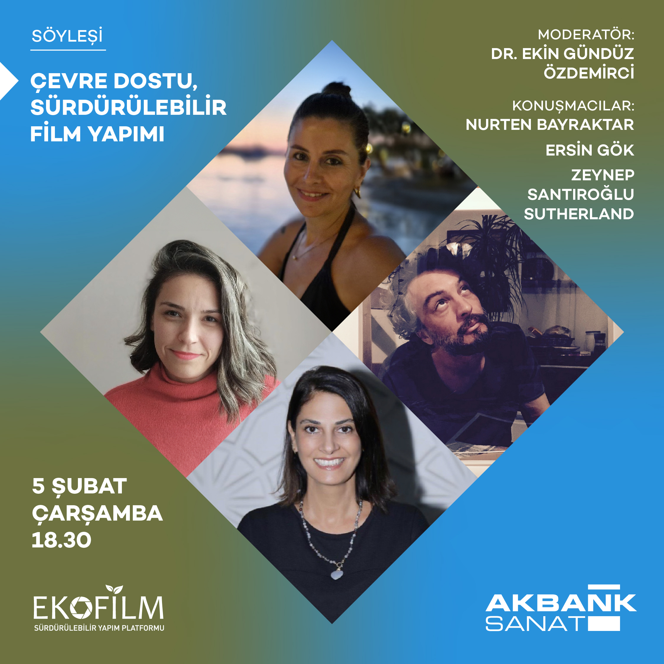 "Çevre Dostu, Sürdürülebilir Film Yapımı" Söyleşimiz Akbank Sanat'ta