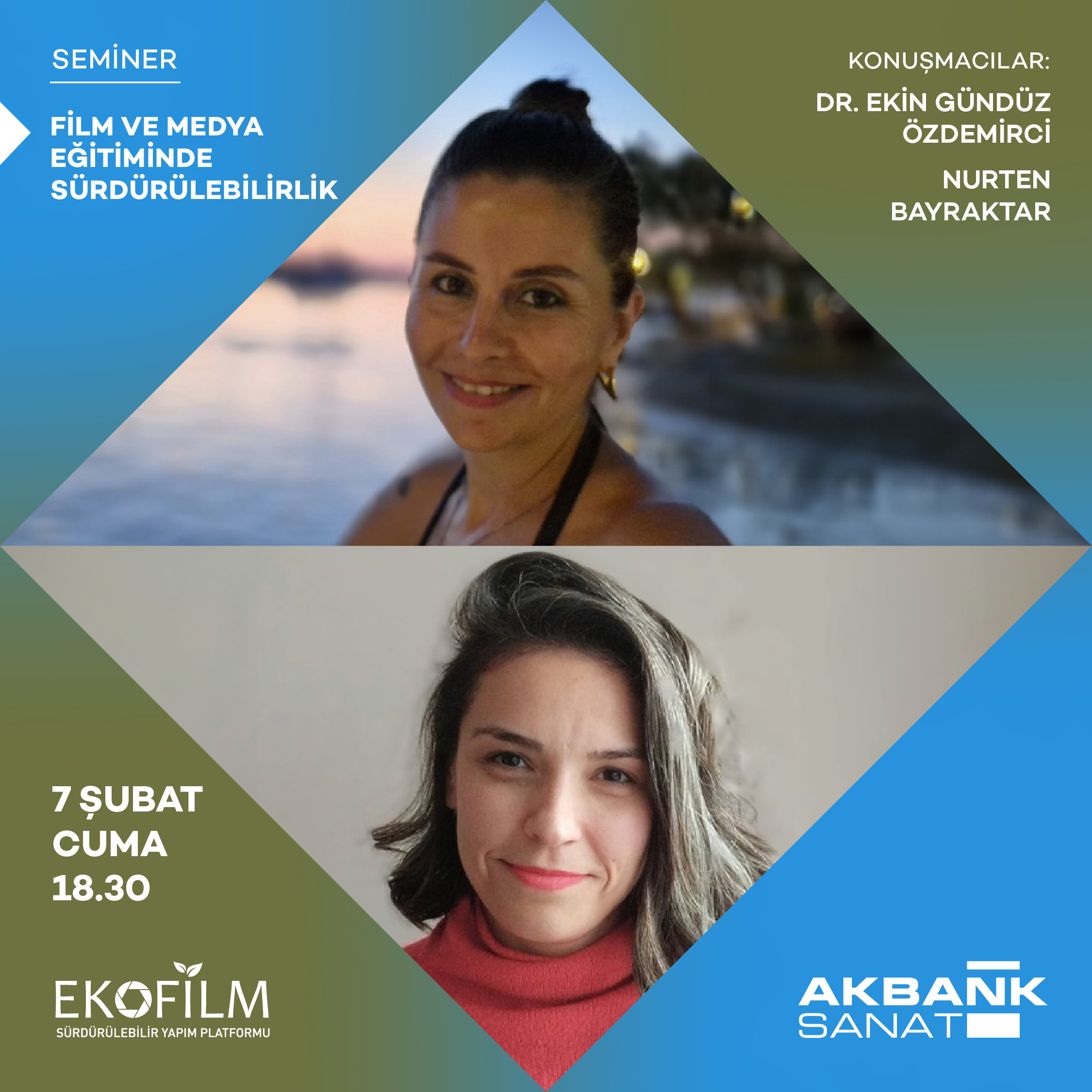 "Film ve Medya Eğitiminde Sürdürülebilirlik" Konusunu Akbank Sanat'ta Ele alıyoruz