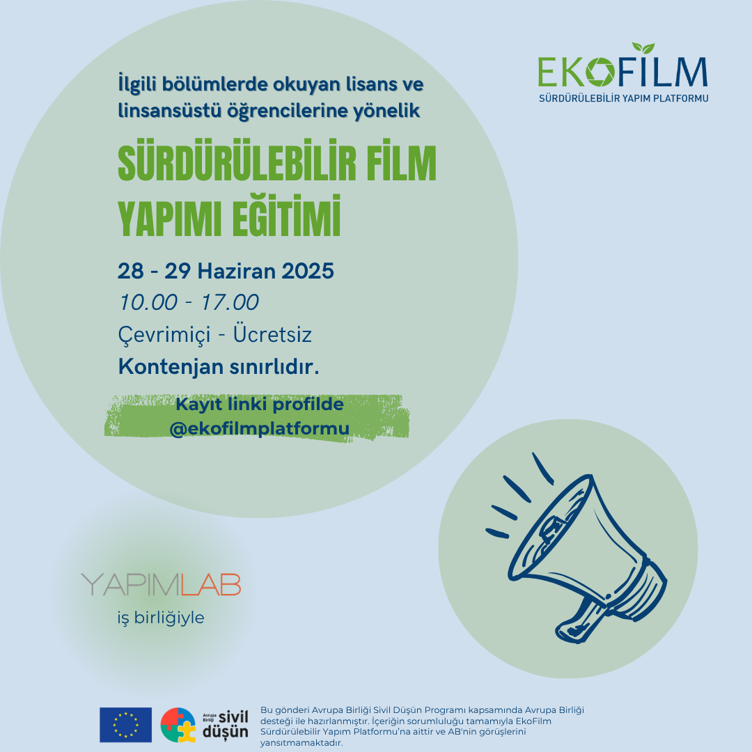 Sürdürülebilir Film Yapımı Eğitimi Üçüncü Kez Düzenleniyor