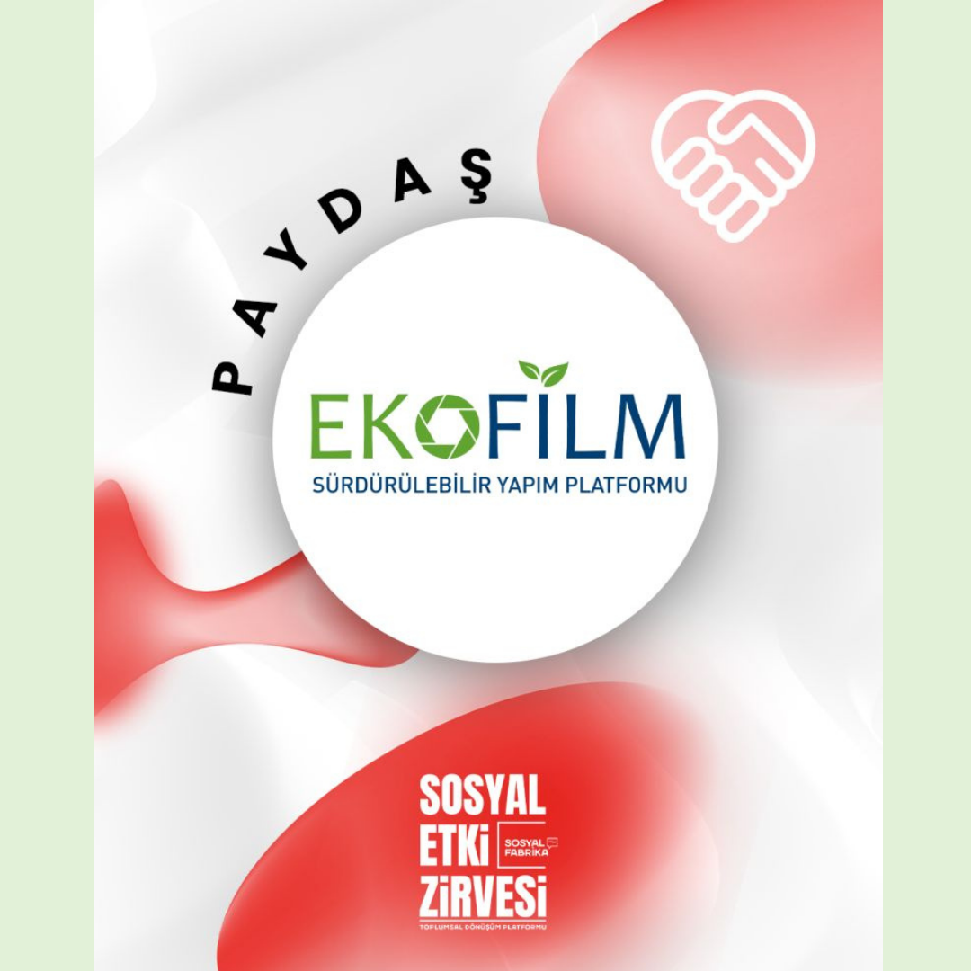 EkoFilm Platformu, 2025 Sosyal Etki Zirvesi Paydaşları Arasında Yer Aldı